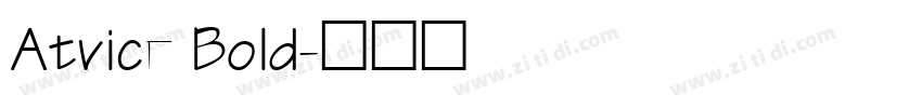 Atvice Bold字体转换